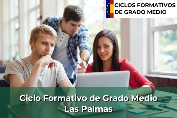 Ciclos Formativos Medios en Las Palmas