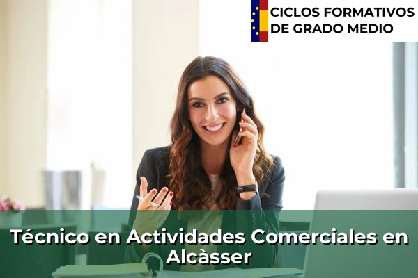 Técnico en Actividades Comerciales en Alcàsser