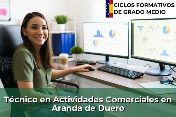 Técnico en Actividades Comerciales en Aranda de Duero