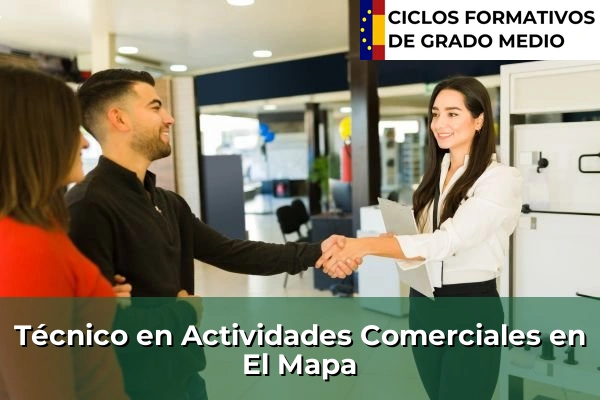Técnico en Actividades Comerciales en El Mapa