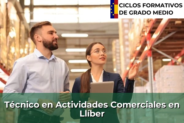 Técnico en Actividades Comerciales en Llíber