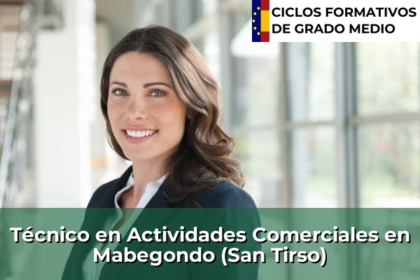 Técnico en Actividades Comerciales en Mabegondo (San Tirso)