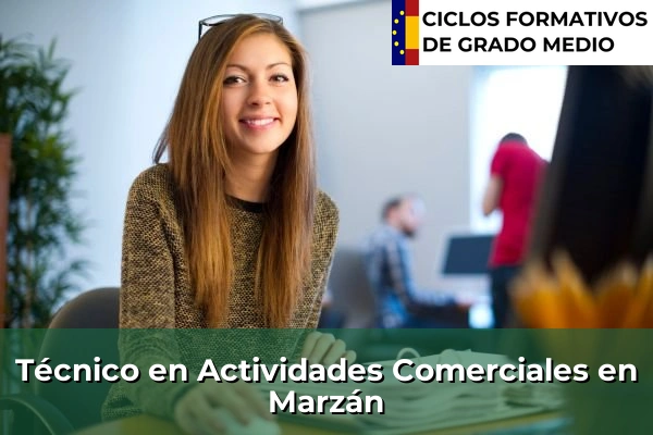 Técnico en Actividades Comerciales en Marzán