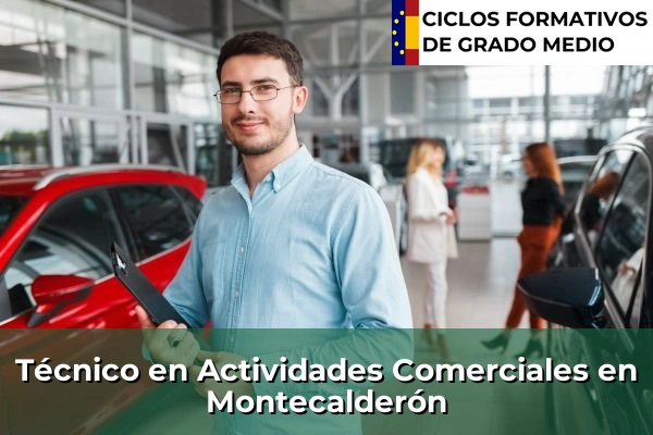 Técnico en Actividades Comerciales en Montecalderón