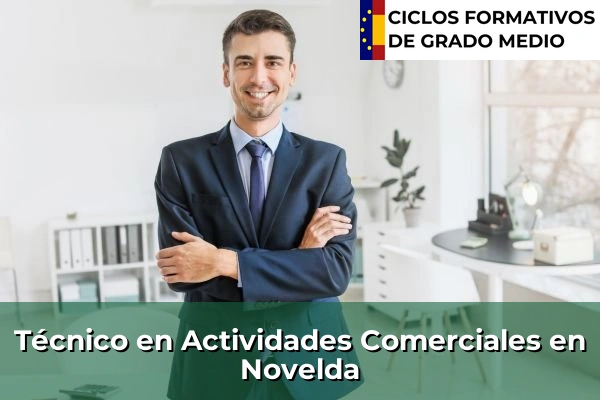 Técnico en Actividades Comerciales en Novelda