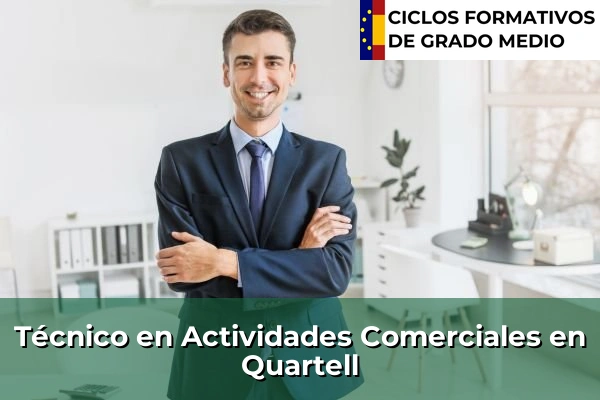 Técnico en Actividades Comerciales en Quartell