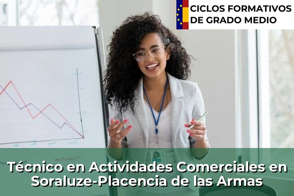 Técnico en Actividades Comerciales en Nanclares de la Oca 148 Técnico en Actividades Comerciales en Soraluze-Placencia de las Armas