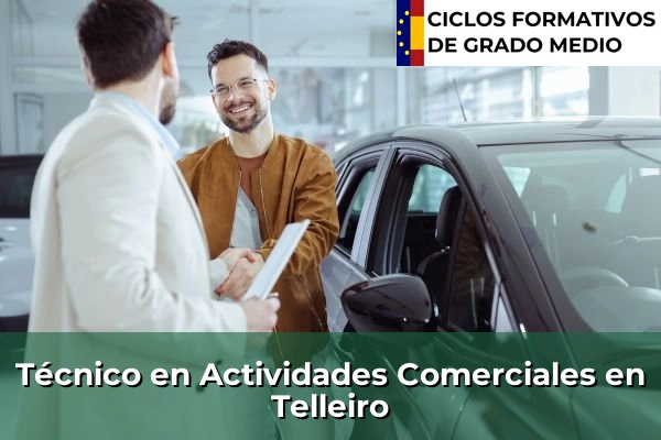 Técnico en Actividades Comerciales en Telleiro