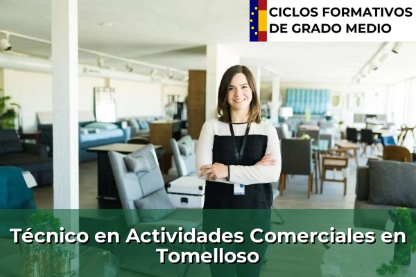 Técnico en Actividades Comerciales en Tomelloso