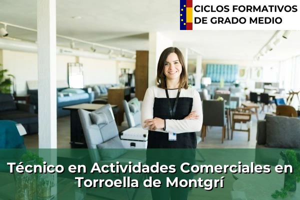 Técnico en Actividades Comerciales en Torroella de Montgrí