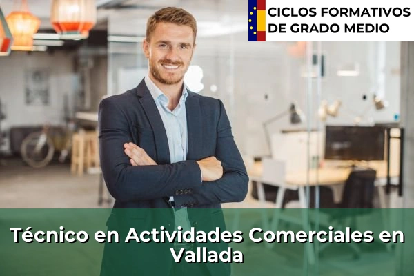 Técnico en Actividades Comerciales en Vallada
