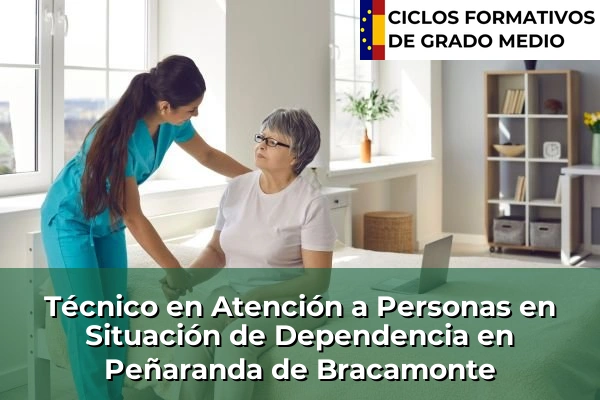 Técnico en Atención a Personas en Situación de Dependencia en Peñaranda de Bracamonte