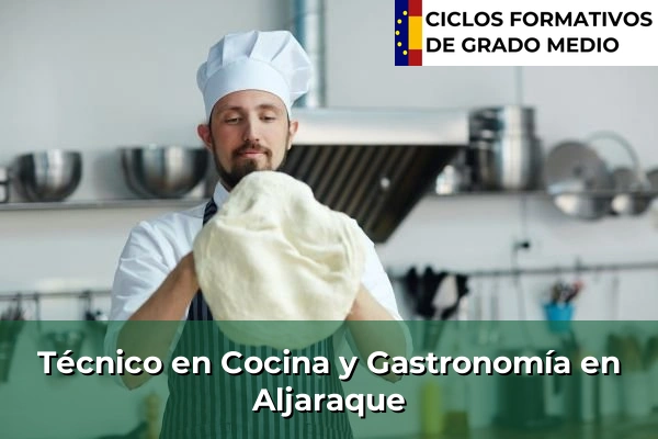 Técnico en Cocina y Gastronomía en Aljaraque