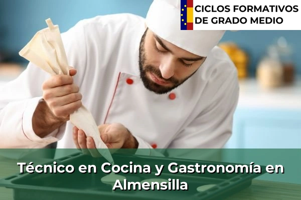 Técnico en Cocina y Gastronomía en Almensilla
