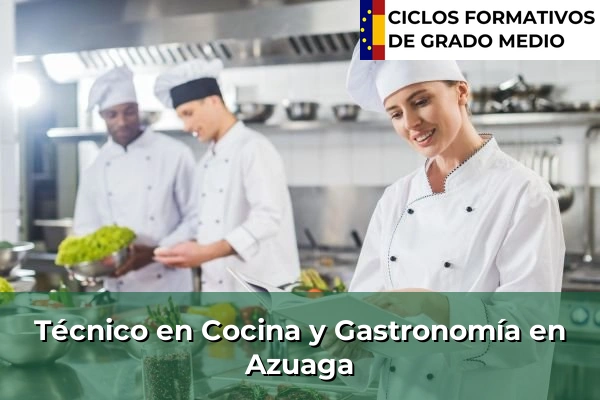 Técnico en Cocina y Gastronomía en Trujillo 47 Técnico en Cocina y Gastronomía en Azuaga