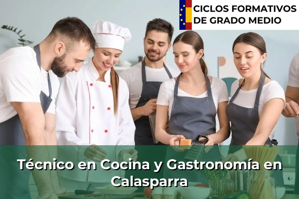 Técnico en Cocina y Gastronomía en Calasparra