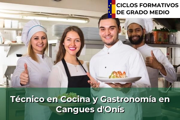 Técnico en Cocina y Gastronomía en Cangues d'Onís