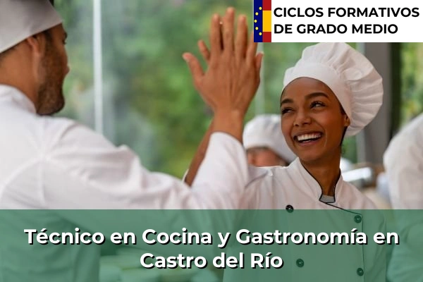 Técnico en Cocina y Gastronomía en Castro del Río