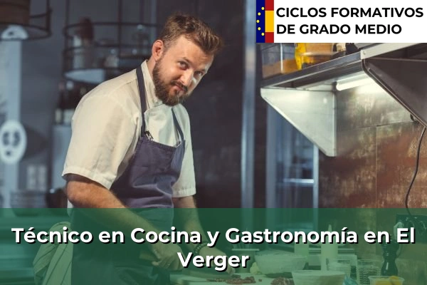 Técnico en Cocina y Gastronomía en El Verger