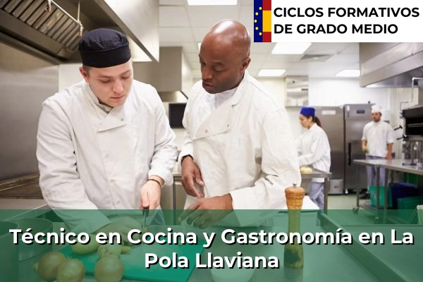 Técnico en Cocina y Gastronomía en La Pola