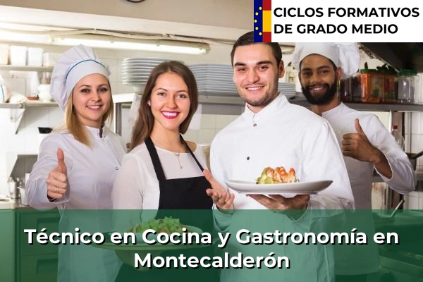 Técnico en Cocina y Gastronomía en Montecalderón