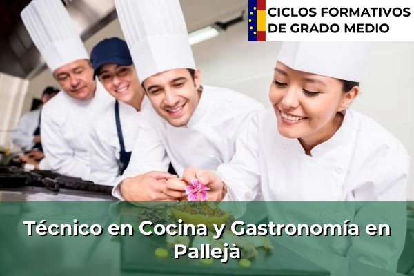 Técnico en Cocina y Gastronomía en Olot 170 Técnico en Cocina y Gastronomía en Pallejà
