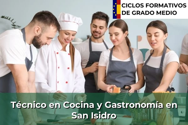 Técnico en Cocina y Gastronomía en Tafira 114 Técnico en Cocina y Gastronomía en San Isidro
