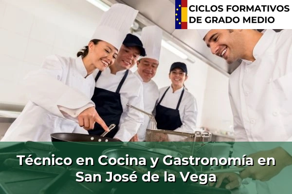 Técnico en Cocina y Gastronomía en San José de la Vega