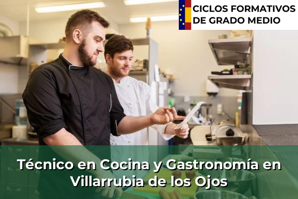 Técnico en Cocina y Gastronomía en Villarrubia de los Ojos