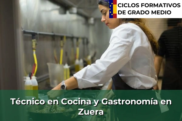 Técnico en Cocina y Gastronomía en Zuera