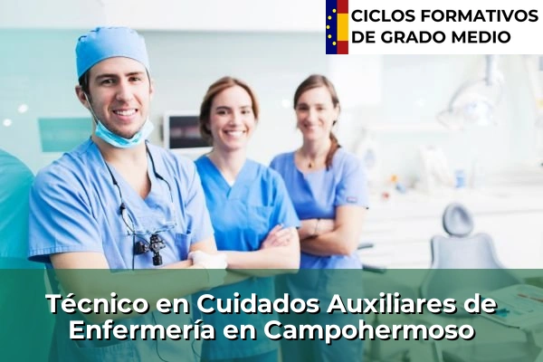 Técnico en Cuidados Auxiliares de Enfermería en Campohermoso
