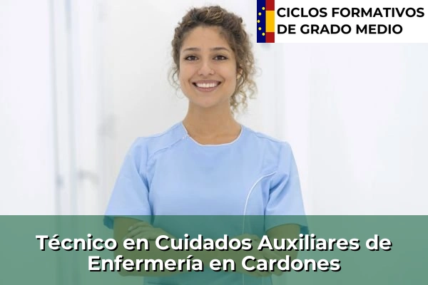 Técnico en Cuidados Auxiliares de Enfermería en Islas Canarias 18 Técnico en Cuidados Auxiliares de Enfermería en Cardones
