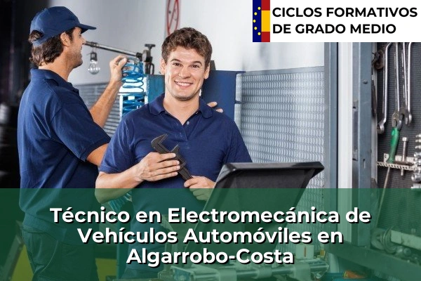 Técnico en Electromecánica de Vehículos Automóviles en Algarrobo-Costa