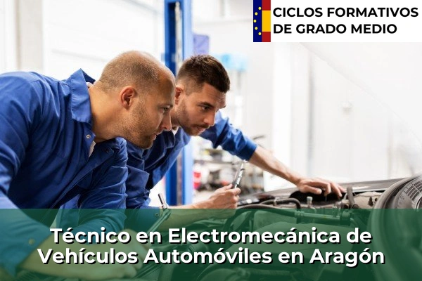 Técnico en Electromecánica de Vehículos Automóviles en Aragón