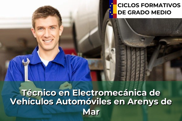 Técnico en Electromecánica de Vehículos Automóviles en La Palma de Cervelló 53 Técnico en Electromecánica de Vehículos Automóviles en Arenys de Mar