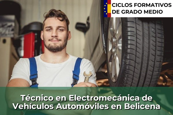 Técnico en Electromecánica de Vehículos Automóviles en Belicena