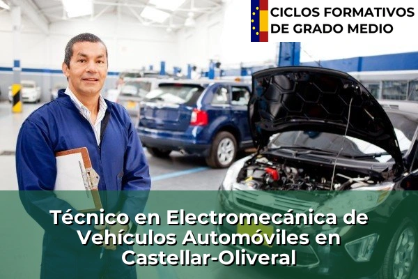 Técnico en Electromecánica de Vehículos Automóviles en Castellar-Oliveral