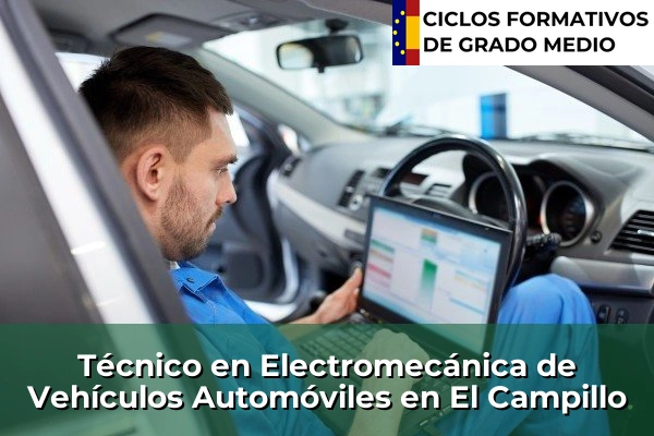 Técnico en Electromecánica de Vehículos Automóviles en El Campillo