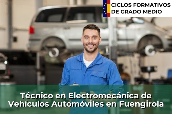Técnico en Electromecánica de Vehículos Automóviles en Fuengirola
