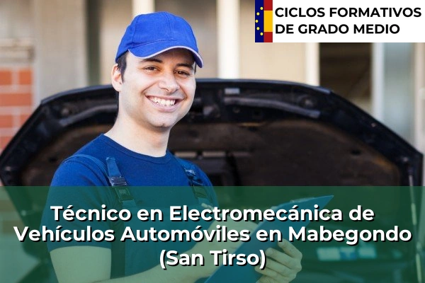 Técnico en Electromecánica de Vehículos Automóviles en Mabegondo (San Tirso)