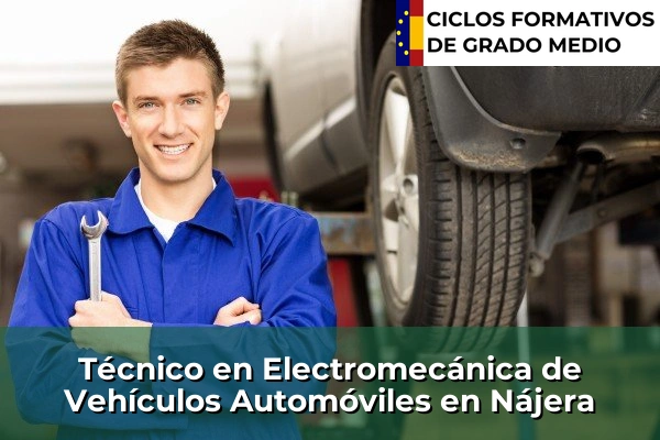 Técnico en Electromecánica de Vehículos Automóviles en Nájera