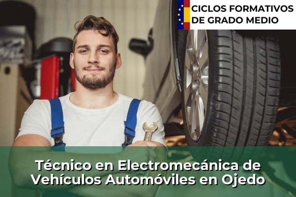 Técnico en Electromecánica de Vehículos Automóviles en Ojedo