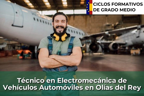 Técnico en Electromecánica de Vehículos Automóviles en Olías del Rey