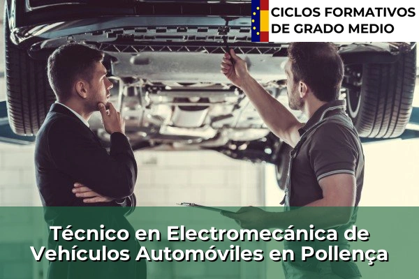 Técnico en Electromecánica de Vehículos Automóviles en Islas Baleares 31 Técnico en Electromecánica de Vehículos Automóviles en Pollença