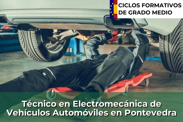 Técnico en Electromecánica de Vehículos Automóviles en Pontevedra