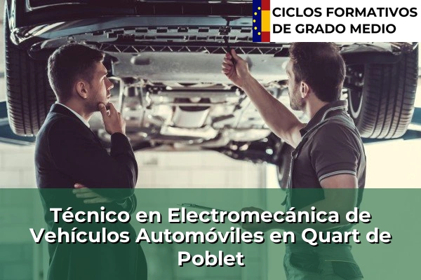 Técnico en Electromecánica de Vehículos Automóviles en Quart de Poblet