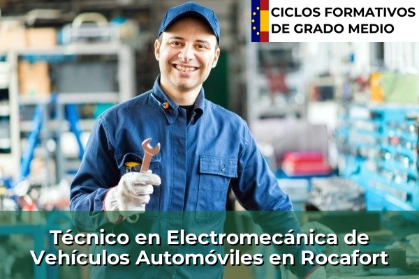 Técnico en Electromecánica de Vehículos Automóviles en Rocafort