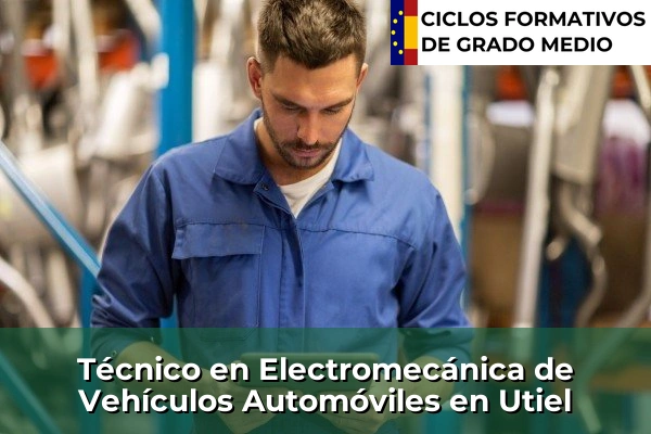 Técnico en Electromecánica de Vehículos Automóviles en Utiel