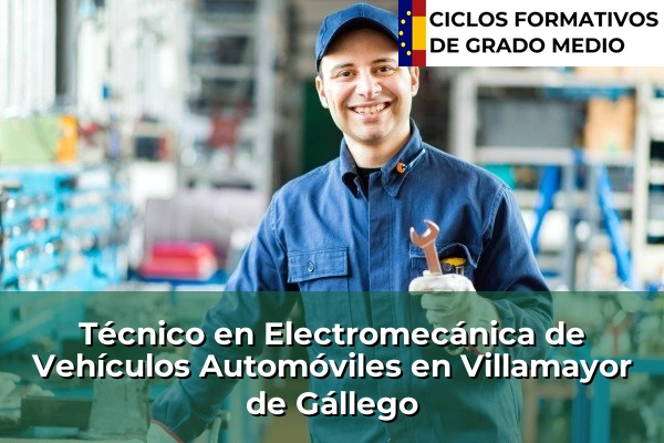Técnico en Electromecánica de Vehículos Automóviles en Borja 82 Técnico en Electromecánica de Vehículos Automóviles en Villamayor de Gállego