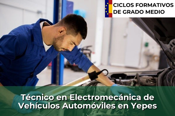 Técnico en Electromecánica de Vehículos Automóviles en Yepes